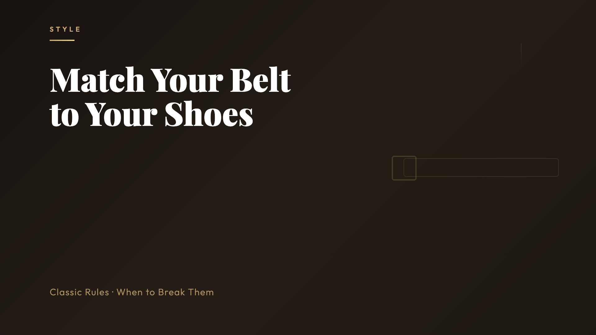 Match Your Belt to Your Shoes