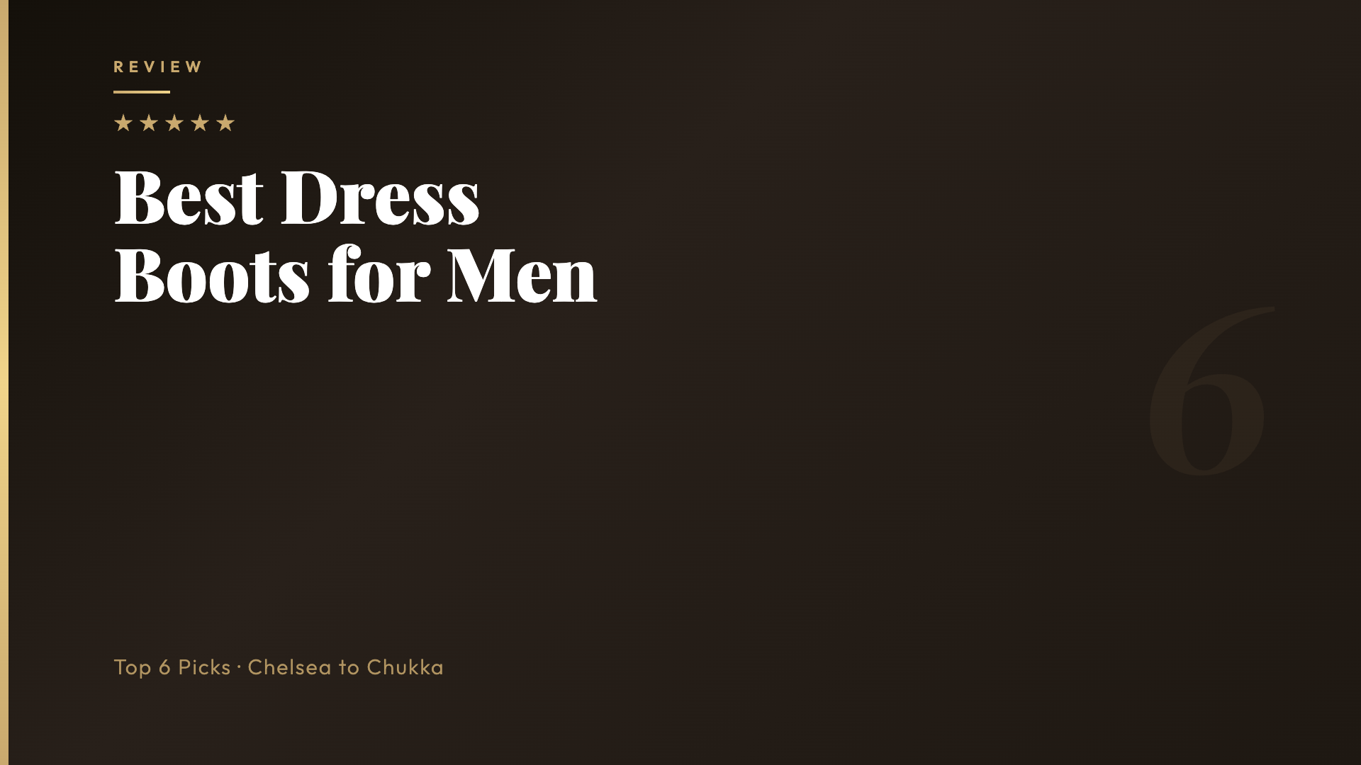 Best Dress Boots for Men