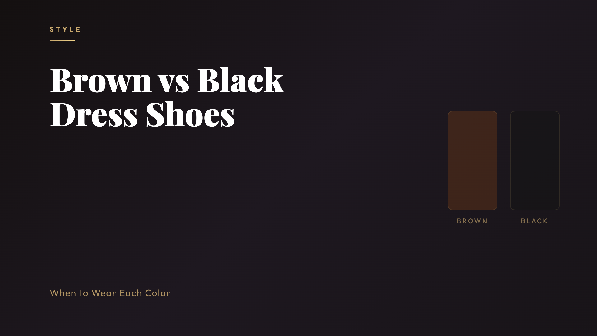 Brown vs Black Dress Shoes