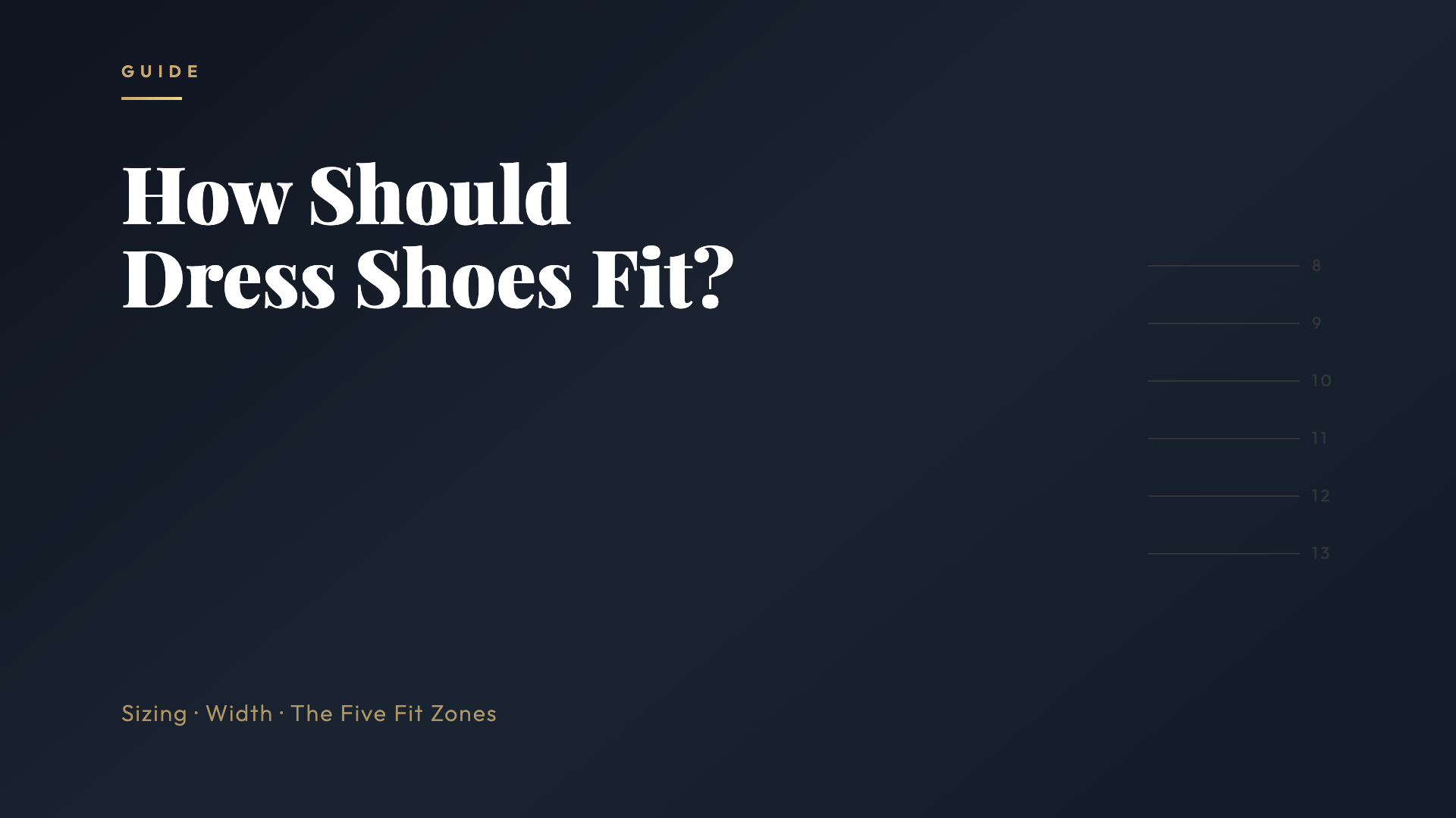 How Should Dress Shoes Fit?