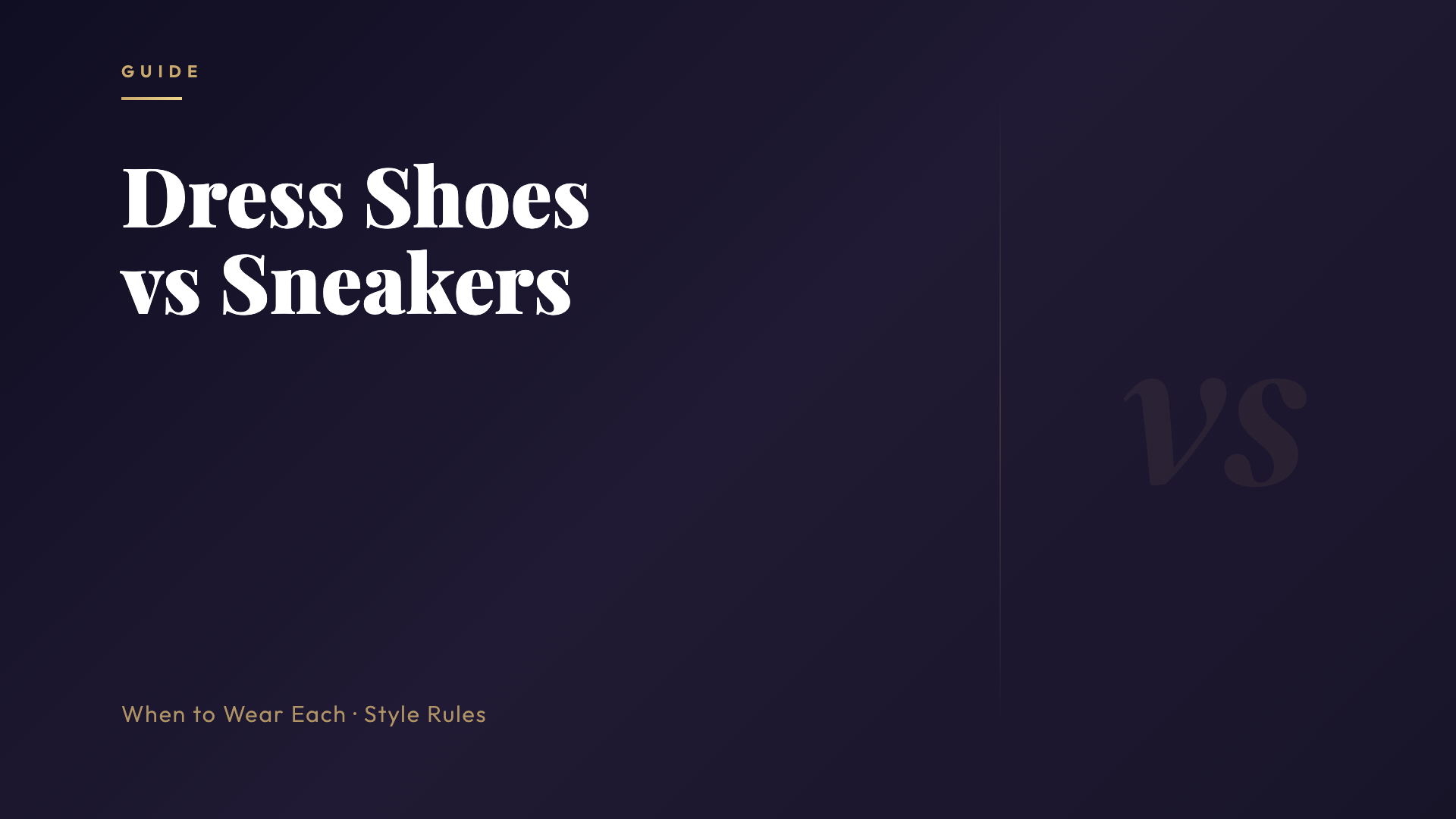 Dress Shoes vs Sneakers