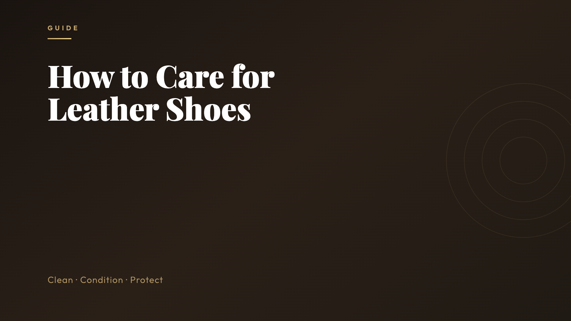 How to Care for Leather Shoes
