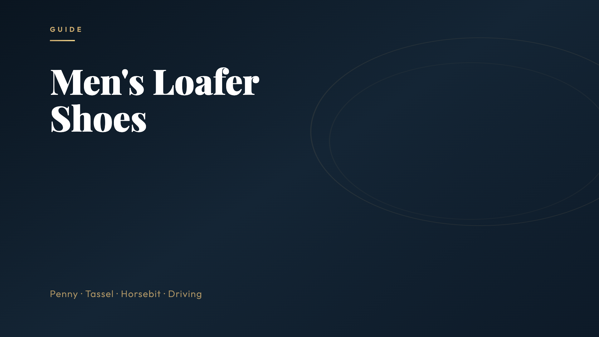 Men's Loafer Shoes Guide