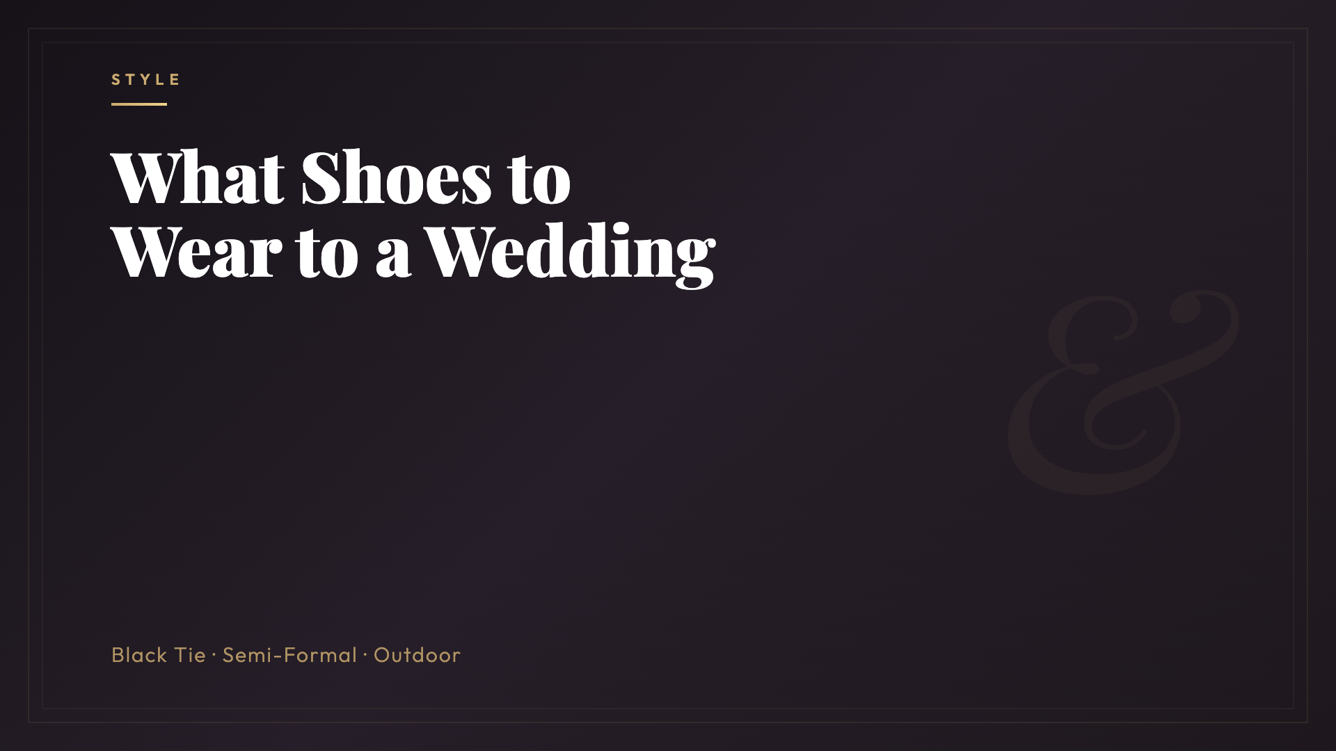 Wedding Shoes Guide